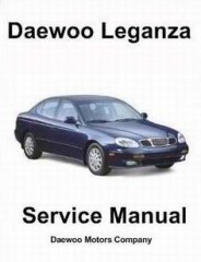 Руководство по ремонту и техническому обслуживанию автомобиля Daewoo Leganza.