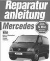 Руководство по ремонту и техническому обслуживанию Mercedes Vito 108-110-113