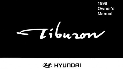 Руководство по эксплуатации, ремонту и техническому обслуживанию Hyundai Tiburon. Мануал.