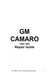 Полное руководство  по эксплуатации, обслуживанию и ремонту автомобиля Chevrolet Camaro 1982-1992 г.в.