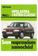 Руководство по ремонт, техническому обслуживанию и эксплуатации Opel Astra/Opel Astra Classic с 1991 г.